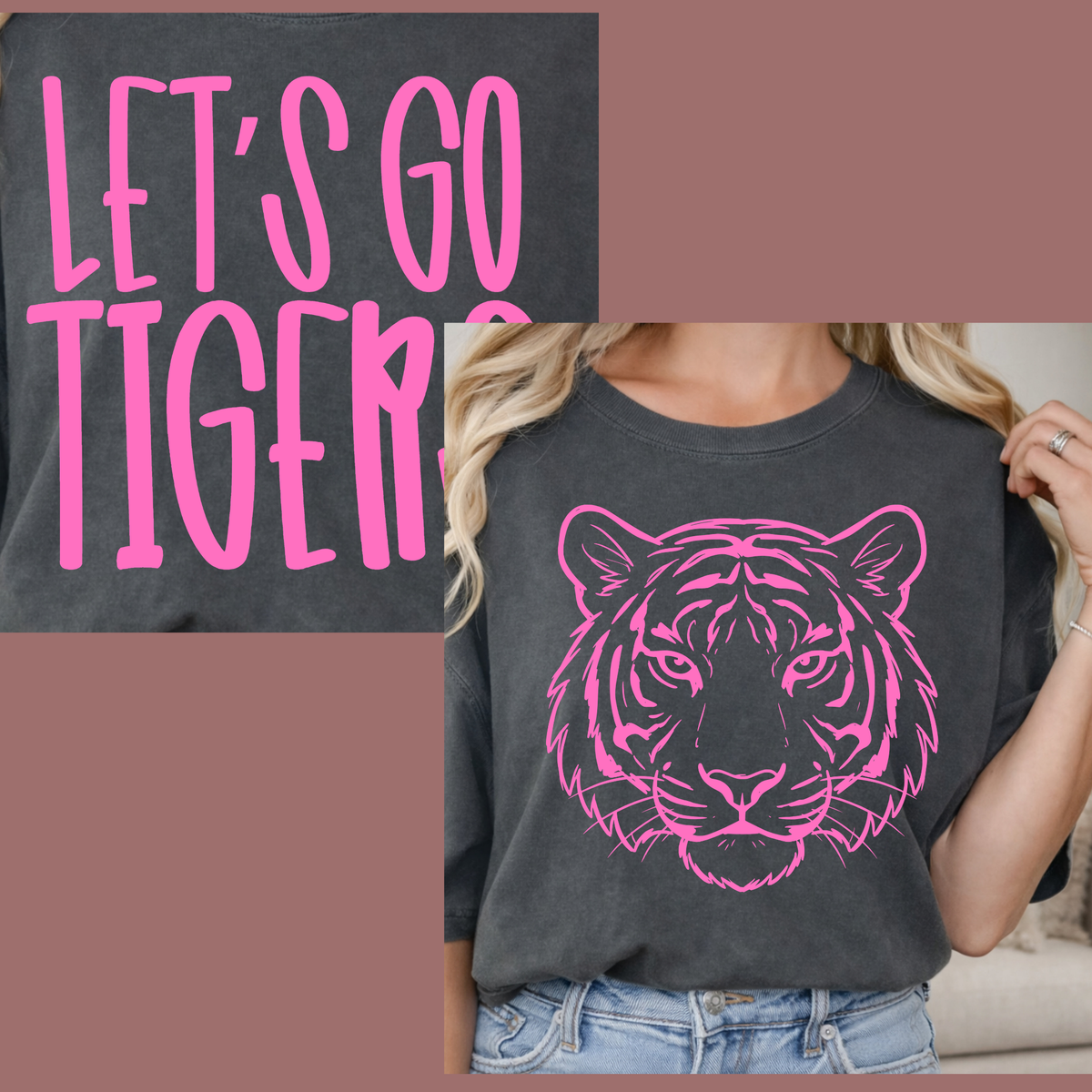 Let’s go Tigers Tigers Tee - Comfort Color