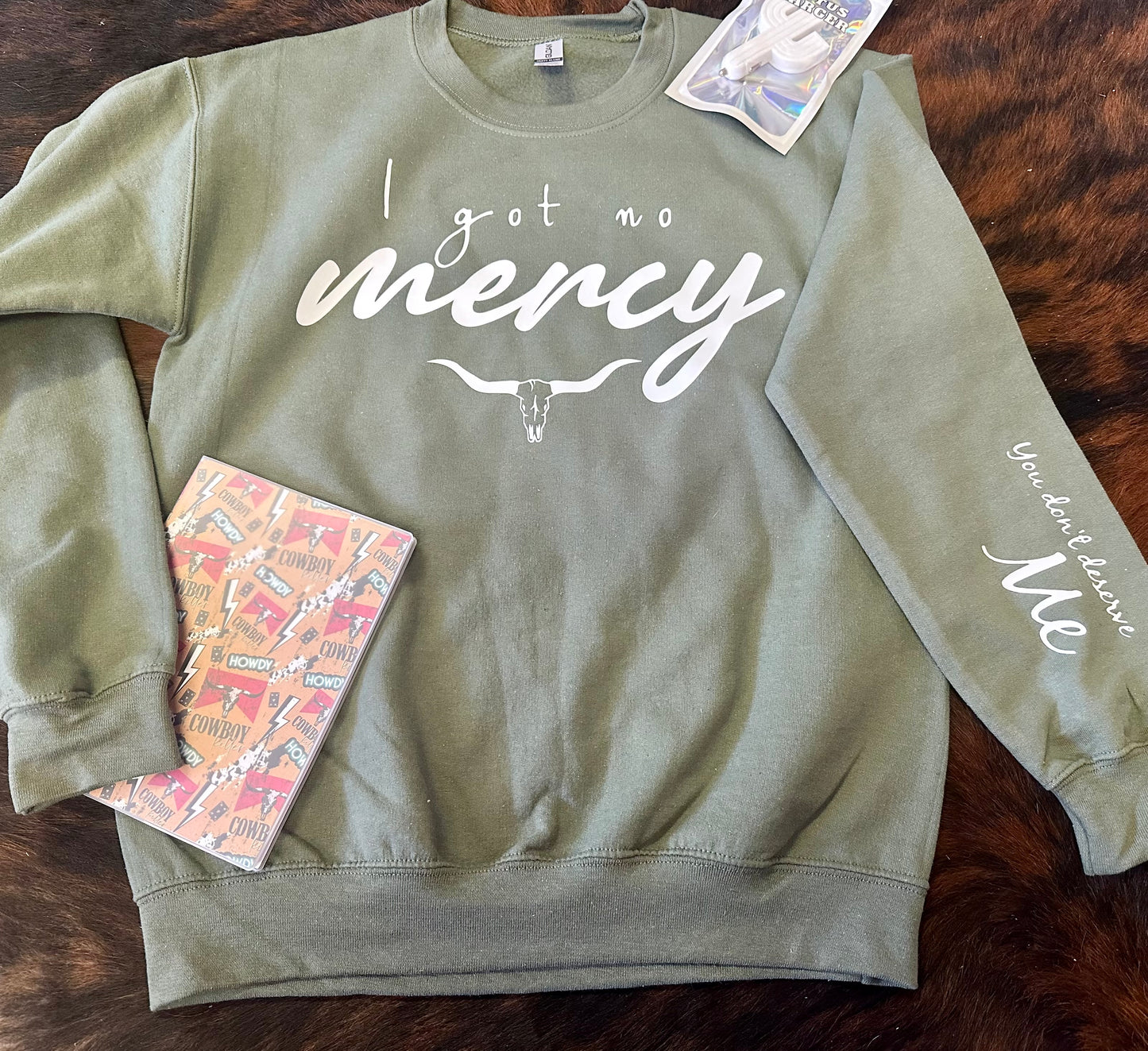 I got no Mercy - Sweatshirt - Made to Order