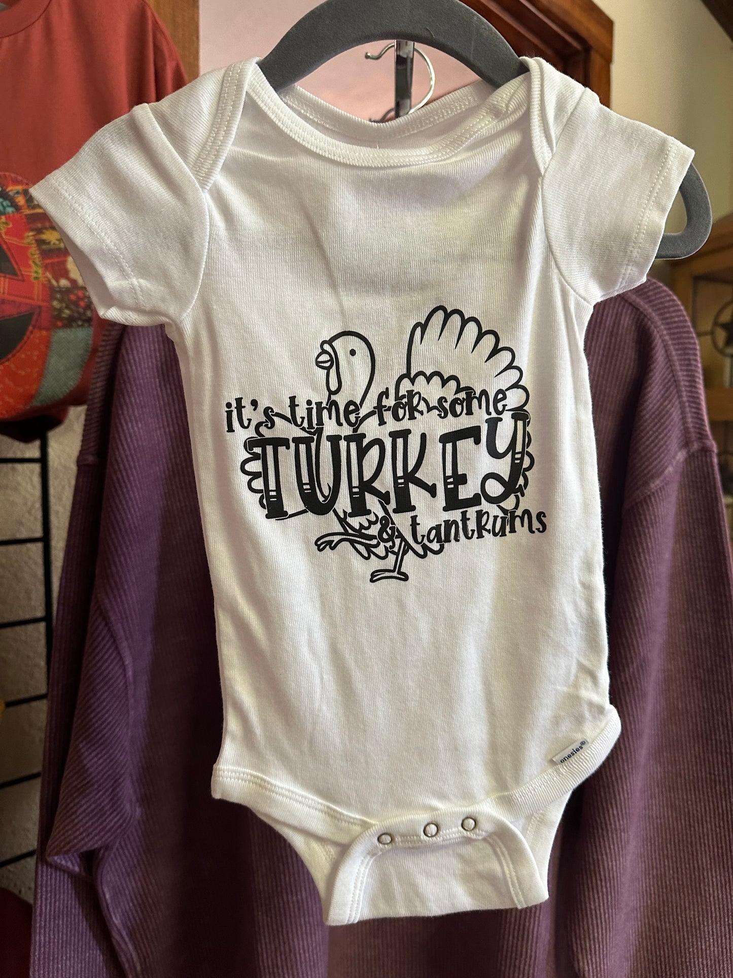 It's Time for Turkey and Tantrums - Onesie 3-6 Month
