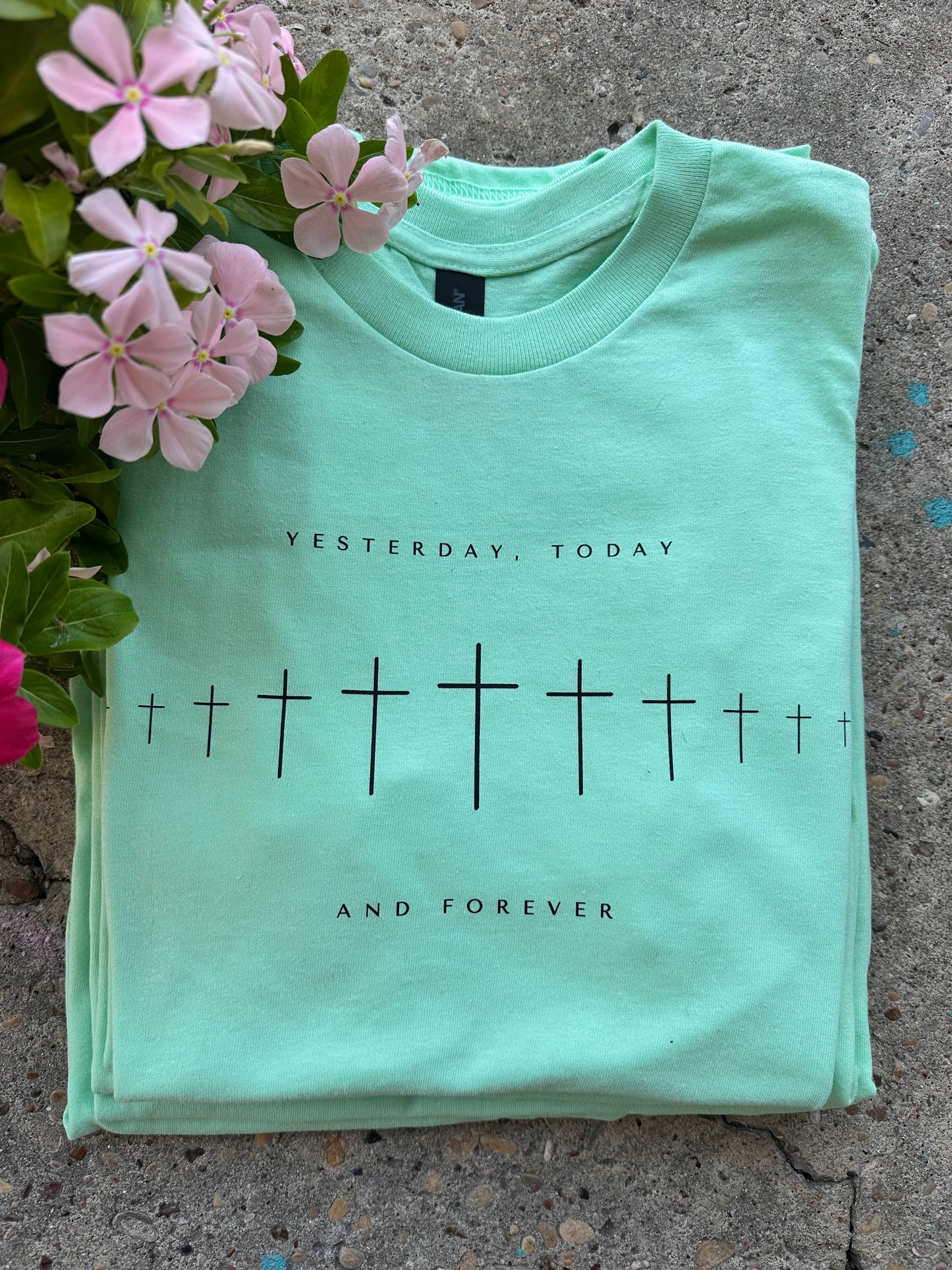 Yesterday, Today, and Forever Tee