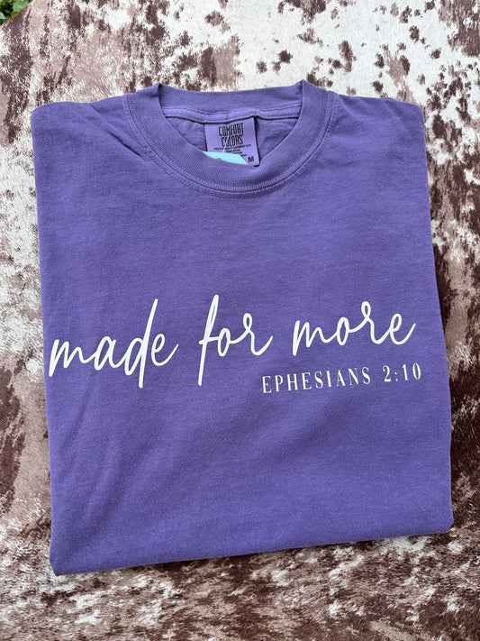 Made for More Tee
