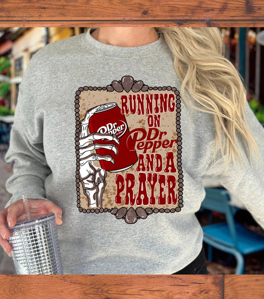 Ash Grey Dr. Pepper and a Prayer - Long Sleeve or Sweatshirt