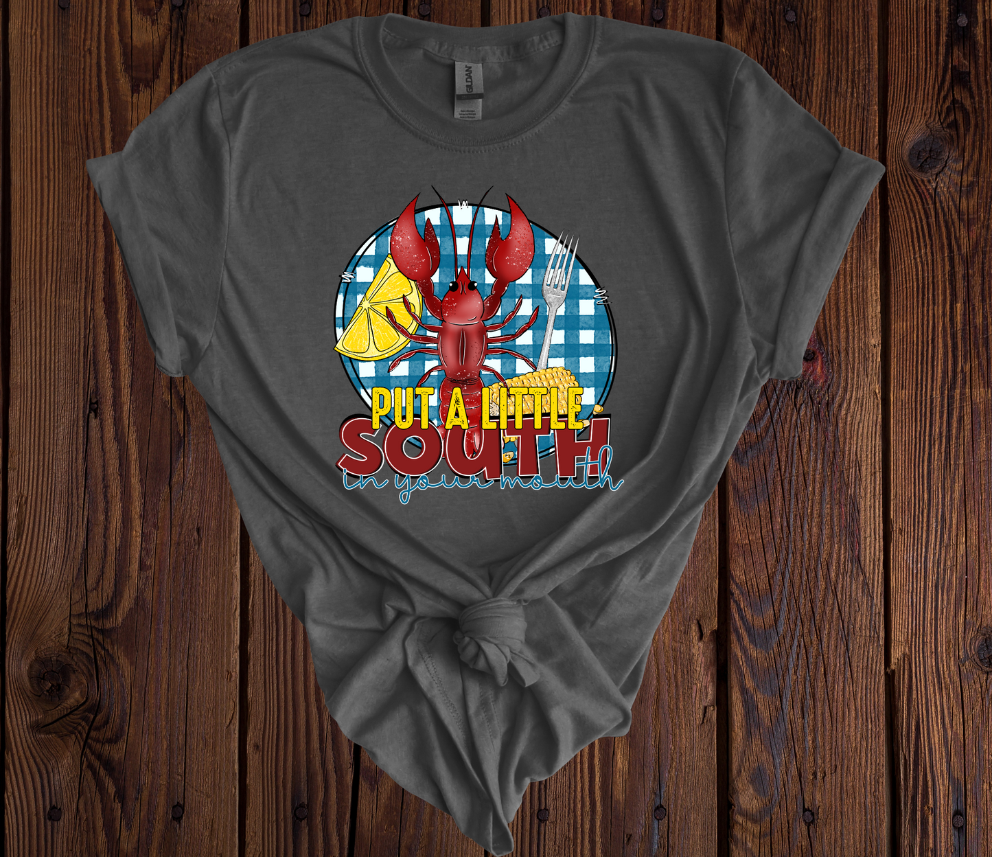 Put A Little South in Your Mouth Tee - 3 Color Options