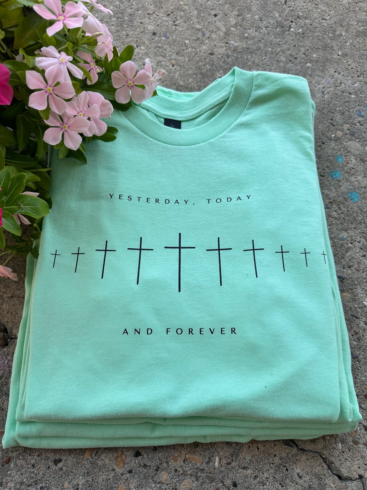 Yesterday, Today, and Forever Tee