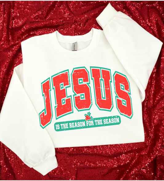 Jesus is the Reason - Sweatshirt